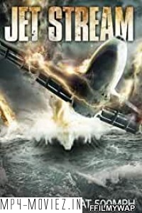 Jet Stream (2013) Hindi Dubbed