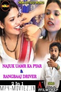 Najuk Umar Ka Pyaar Aur Rangbaaz Driver (2021) Cinemadosti Original poster