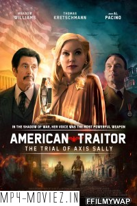 American Traitor The Trial of Axis Sally (2021) English Movie