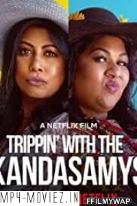 Trippin with the Kandasamys (2021) Hindi Dubbed