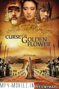 Curse Of The Golden Flower (2006) Hindi Dubbed