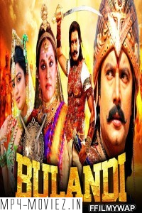 Bulandi (2021) Hindi Dubbed Movie