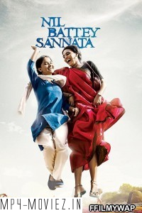 Nil Battey Sannata (2015) Hindi Movie