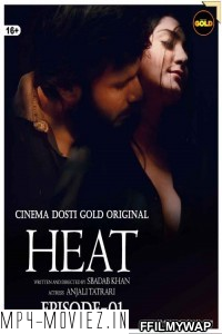 Heat (2021) CinemaDosti Original