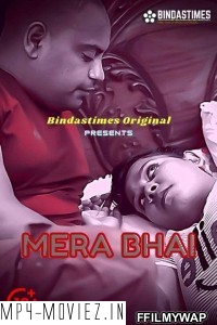 Mera Bhai (2021) BindasTimes Original