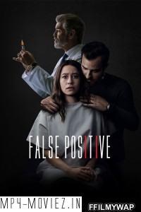 False Positive (2021) English Movie