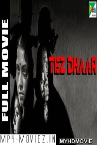 Tez Dhaar (2019) South Indian Hindi Dubbed Movie poster