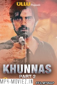 Khunnas Part 2 (2021) Ullu Original poster