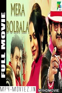 Mera Bolbala (2019) South Indian Hindi Dubbed Movie