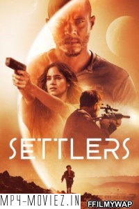 Settlers (2021) English Movie