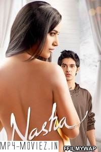 Nasha (2013) Hindi Movie poster