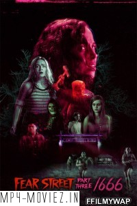 Fear Street Part 3 (2021) Hindi Dubbed