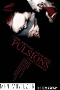 Pulsion (2014) English Movie