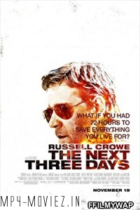 The Next Three Days (2010) Hindi Dubbed poster