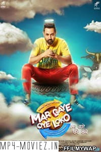 Mar Gaye Oye Loko (2018) Punjabi Movie