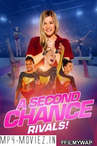 A Second Chance Rivals (2019) Hindi Dubbed