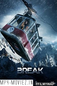 Break (2019) Hindi Dubbed