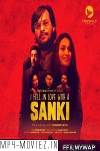 I Fell In Love With A Sanki (2019) Freesouls Film Original