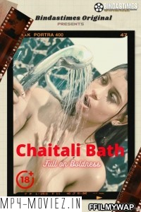 Chaitali Bath (2021) BindasTimes Original