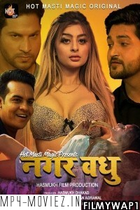 Nagar Vadhu (2021) Hotmasti Original poster