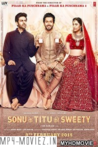 Sonu Ke Titu Ki Sweety (2018) Bollywood Movie