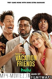 Vacation Friends (2021) English Movie