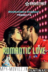 Romantic Love (2021) BindasTimes Original