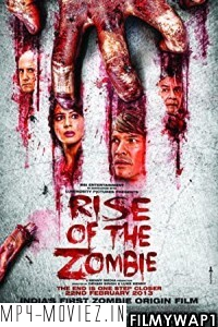 Rise Of The Zombie (2013) Hindi Movie poster