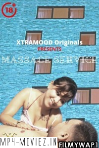 Massage Service (2021) Xtramood Original poster