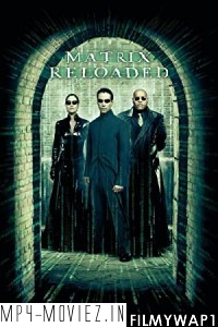 The Matrix Reloaded (2003) Hindi Dubbed