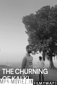 The Churning of Kalki (2015) Bengali Movie