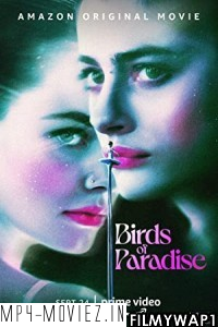 Birds of Paradise (2021) English Movie