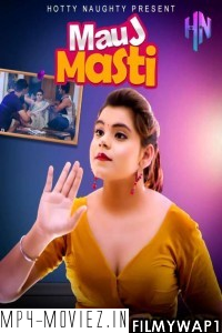 Mauj Masti (2021) Hottynaughty Original poster