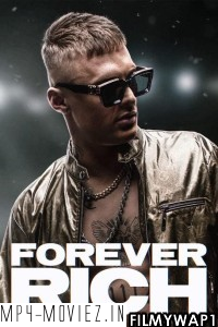 Forever Rich (2021) English Movie