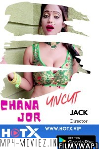 Chana Jor (2021) Hotx Original poster