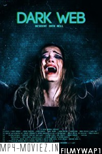 Dark Web Descent Into Hell (2021) English Movie poster