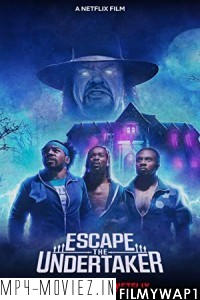 Escape The Undertaker (2021) Hindi Dubbed