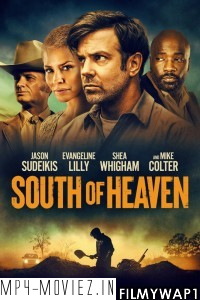 South Of Heaven (2021) English Movie poster