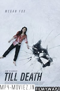 Till Death (2021) Hindi Dubbed