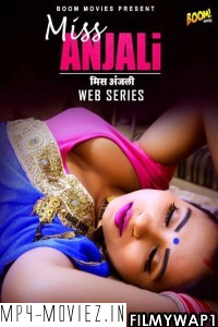 Miss Anjali (2021) BoomMovies Original