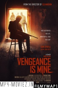 Vengeance is Mine (2021) English Movie