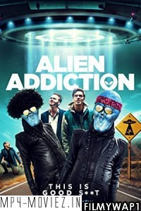 Alien Addiction (2018) Hindi Dubbed