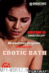 Erotic Bath (2021) BindasTimes Original