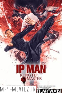 Ip Man Kung Fu Master (2019) Hindi Dubbed poster