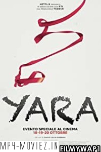 Yara (2021) Hindi Dubbed