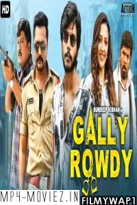 Gally Rowdy (2021) Hindi Dubbed Movie poster