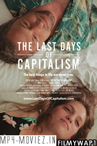 The Last Days of Capitalism (2020) English Movie