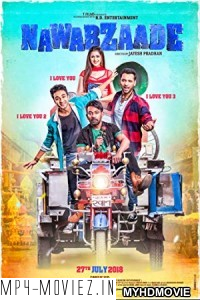 Nawabzaade (2018) Bollywood Movie