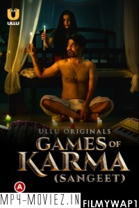 Games Of Karma Sangeet (2021) Ullu Original