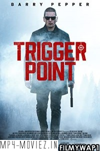 Trigger Point (2021) Hindi Dubbed